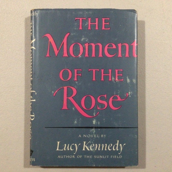 Vintage Other - The Moment of the Rose by Lucy Kennedy Vintage Hardcover Book